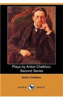 Plays by Anton Chekhov, Second Series