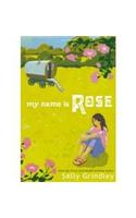My Name Is Rose