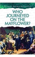Who Journeyed on the Mayflower?