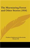 The Murmuring Forest and Other Stories
