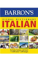Visual Dictionary: Italian: For Home, Business, and Travel