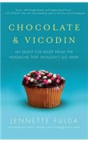 Chocolate & Vicodin