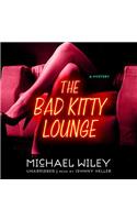 The Bad Kitty Lounge
