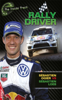 EDGE: The Inside Track: Rally Driver - Sébastien Ogier vs Sébastien Loeb: (EDGE: The Inside Track)