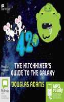 The Hitchhiker's Guide to the Galaxy