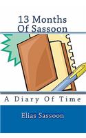 13 Months Of Sassoon: A Diary Of Time