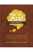 The Fart Tootorial