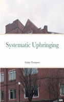 Systematic Upbringing