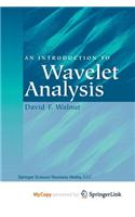 An Introduction to Wavelet Analysis