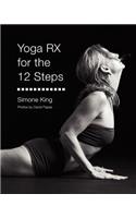 Yoga Rx for the 12 Steps