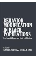 Behavior Modification in Black Populations