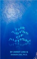 Abyss of Autism