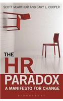 The HR Paradox: A Manifesto for Change