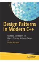 Design Patterns in Modern C++: Reusable Approaches for Object-Oriented Software Design