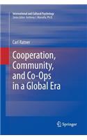 Cooperation, Community, and Co-Ops in a Global Era