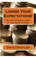Lower Your Expectations!