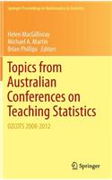 Topics from Australian Conferences on Teaching Statistics