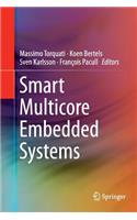 Smart Multicore Embedded Systems