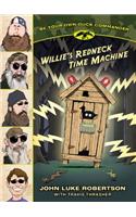 Willie's Redneck Time Machine