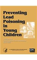 Preventing Lead Poisoning in Young Children: (English)
