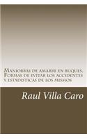 Maniobras de amarre en buques. Formas de evitar los accidentes y estadisticas de los mismos