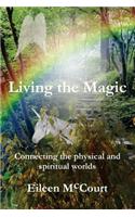 Living the Magic