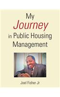 My Journey in Public Housing Management