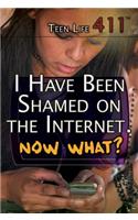 I Have Been Shamed on the Internet. Now What?