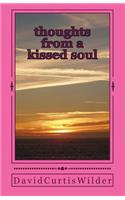 thoughts from a kissed soul