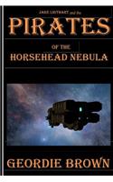 Pirates of the Horsehead Nebula