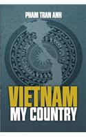 Viet Nam My Country