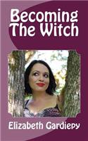 Becoming The Witch: (English)