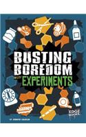 Busting Boredom with Experiments