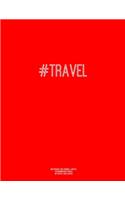 Notebook for Cornell Notes, 120 Numbered Pages, #TRAVEL, Red Cover