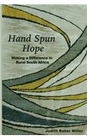 Hand Spun Hope: Making a Difference in Rural South Africa