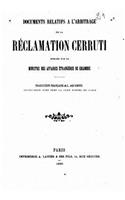 Documents relatifs a l'arbitrage de la réclamation Cerruti: (French)