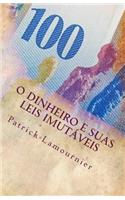 O Dinheiro e Suas Leis Imutáveis