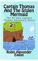 Captain Thomas and the Stolen Mermaid