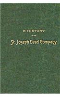 History of the St. Joseph Lead Company