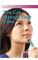 You Can Manage Your Time