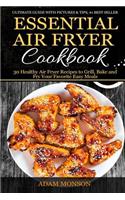 Essential Air Fryer Cookbook