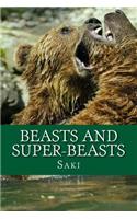 Beasts and Super-Beasts