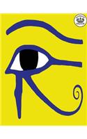 Notebook Kingdom Egypt Series: Egypt Notebook Notepad Journal Diary or Composition Book Lined 100 Pages 8.5x11 Eye Of Horus In Yellow