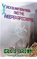 Jack Bunny Bam-Bam and the Weeper Apocalypse