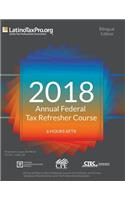 2018 Annual Federal Tax Refresher Course