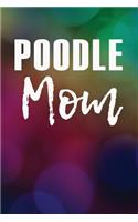 Poodle Mom