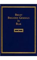 Brevet Brigadier Generals in Blue