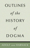 Outlines of the History of Dogma