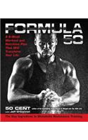 Formula 50: A 6-Week Workout and Nutrition Plan That Will Transform Your Life