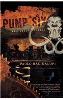 Pump Six and Other Stories